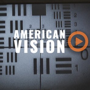 American Vision — The science behind optic quality